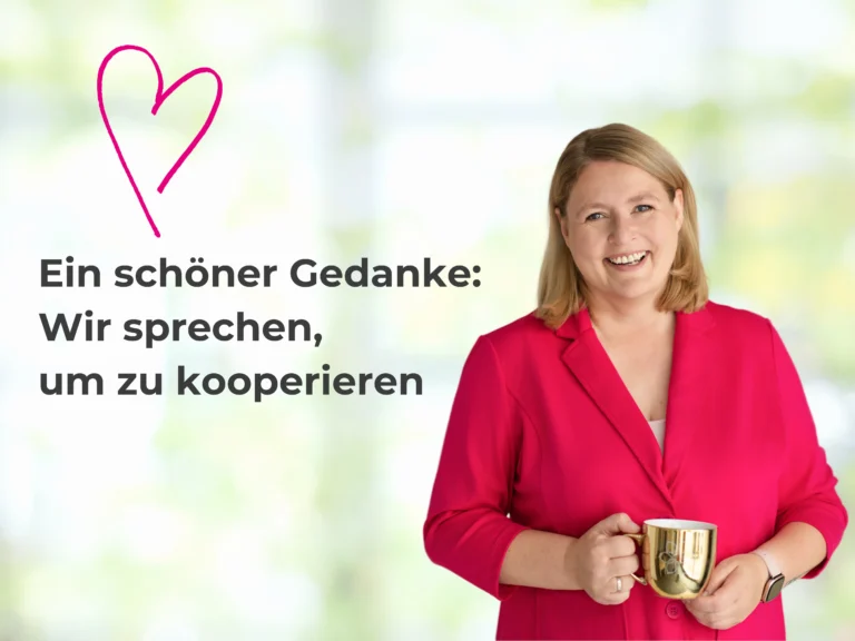 Kommunikation dient der Kooperation - Blogbeitrag von Kommunikationstrainerin Sandra Richter